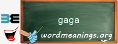 WordMeaning blackboard for gaga